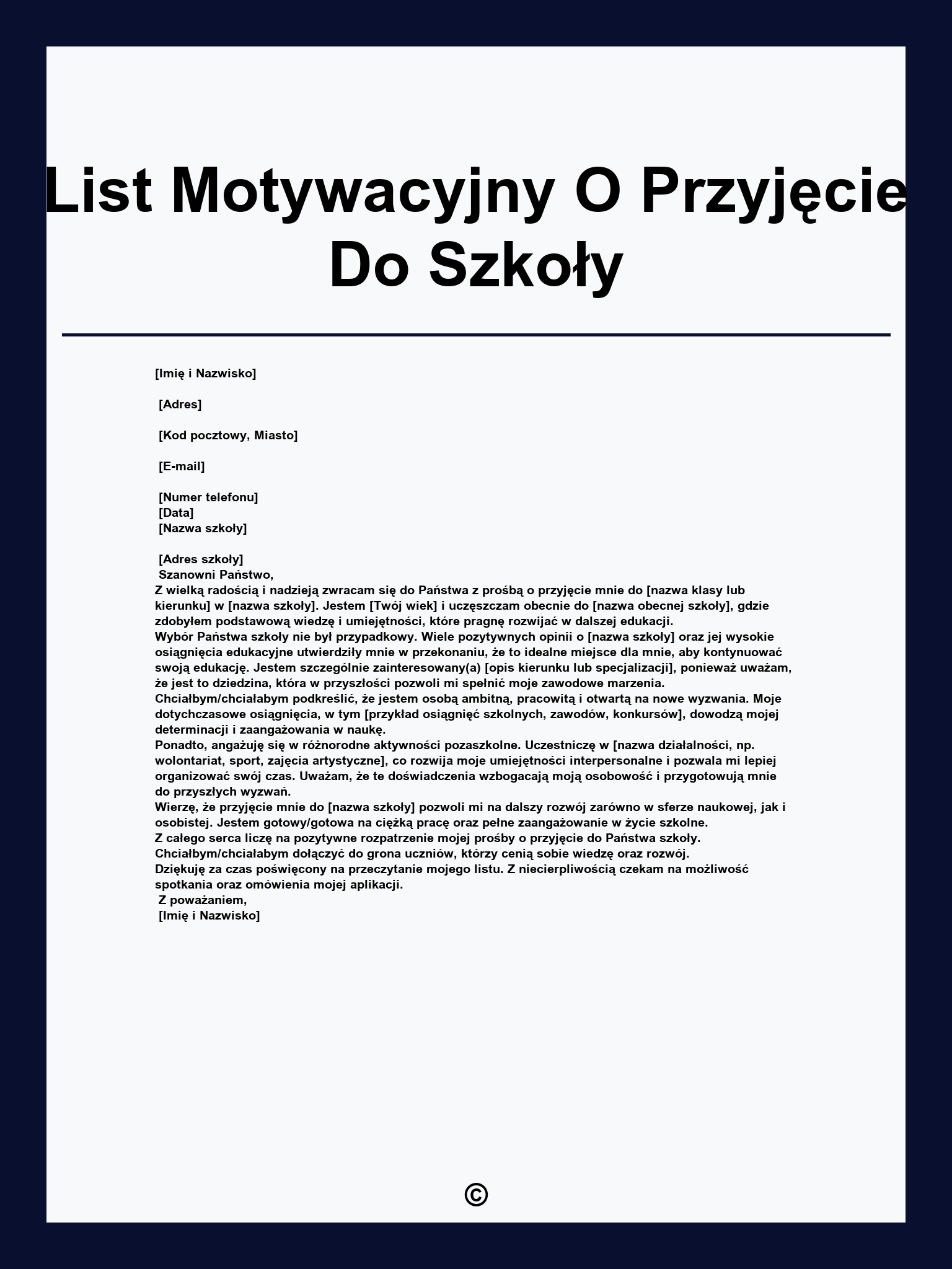 List Motywacyjny O Przyjęcie Do Szkoły
