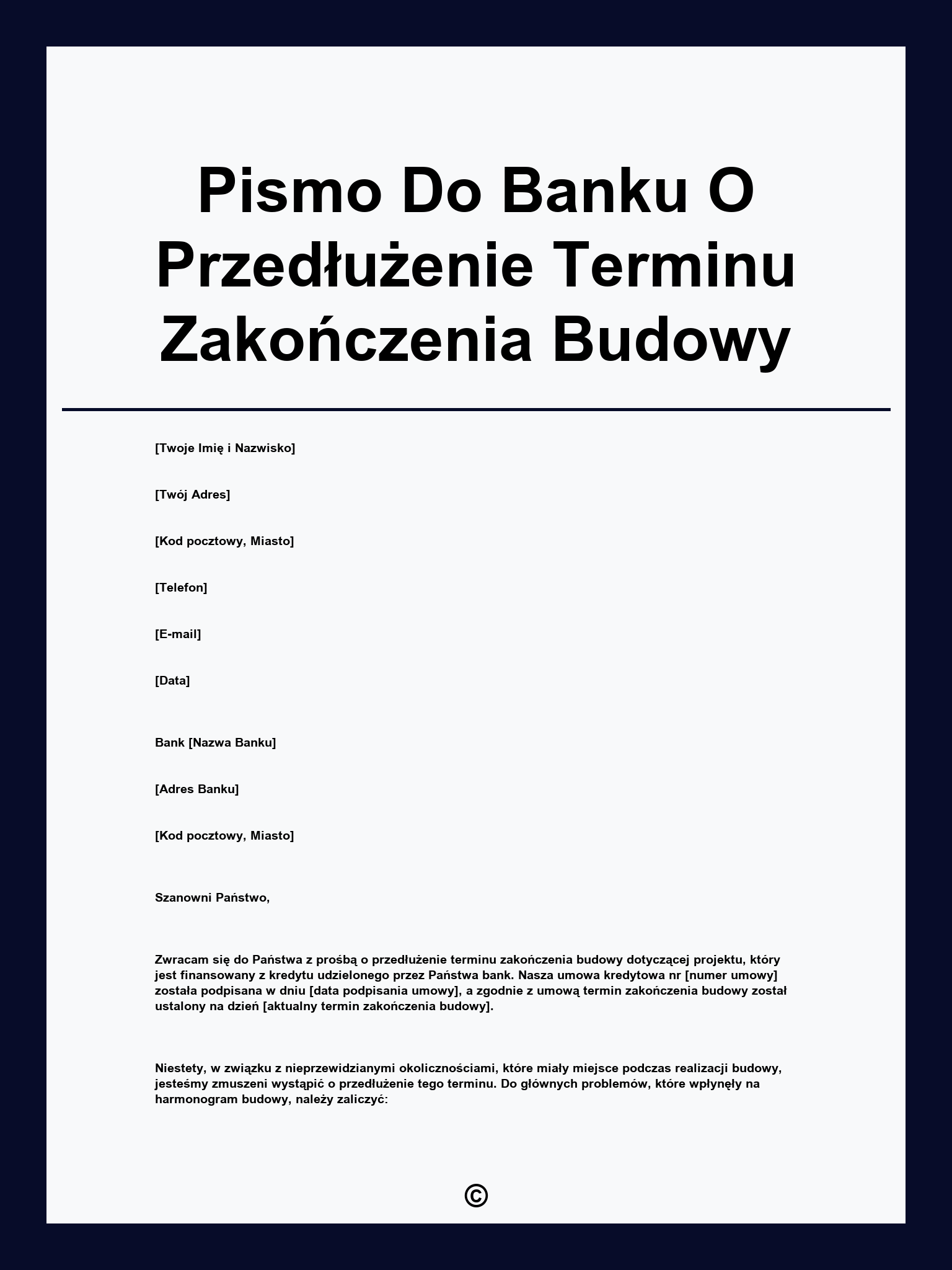 Pismo Do Banku O Przedłużenie Terminu Zakończenia Budowy